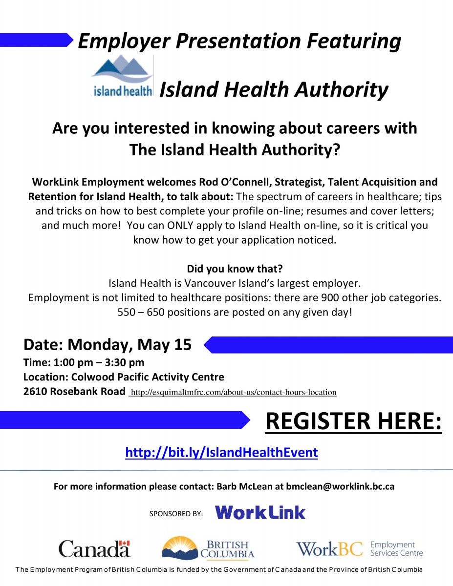 Employer Presentation Featuring Island Health Authority The City of